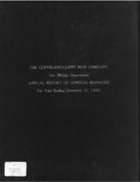 Cleveland-Cliffs Iron Company Mining Department Annual Report, 1952 (Part 1)