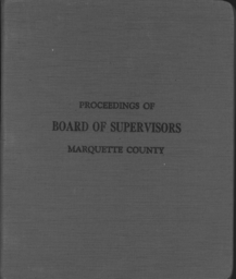 Marquette County Supervisors' Proceedings Volume 10, Part 1 (1956)