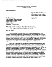 Escanaba River Hydroelectric Project Request for Amendment Run of River Monitoring Plan, Flow Augmentation Plan, and Articles 401 and 402