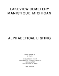 Lakeview Cemetery Index by Surname (Manistique, Michigan, compiled by Jay Martin)